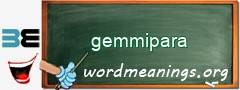 WordMeaning blackboard for gemmipara